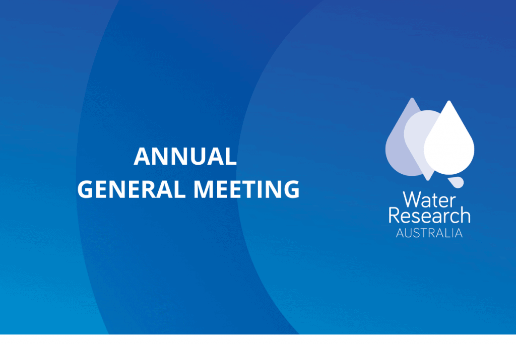 Water Research Australia's Annual General Meeting for 2023 will be held in November and delivered online.